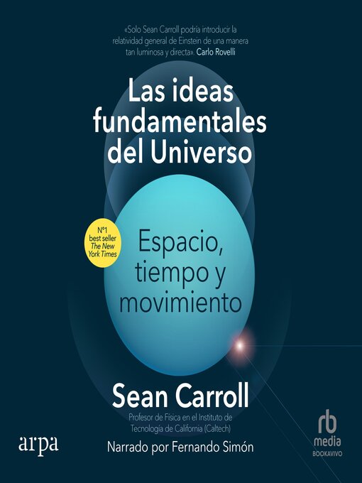 Title details for Las ideas fundamentales del universo by Sean Carroll - Available